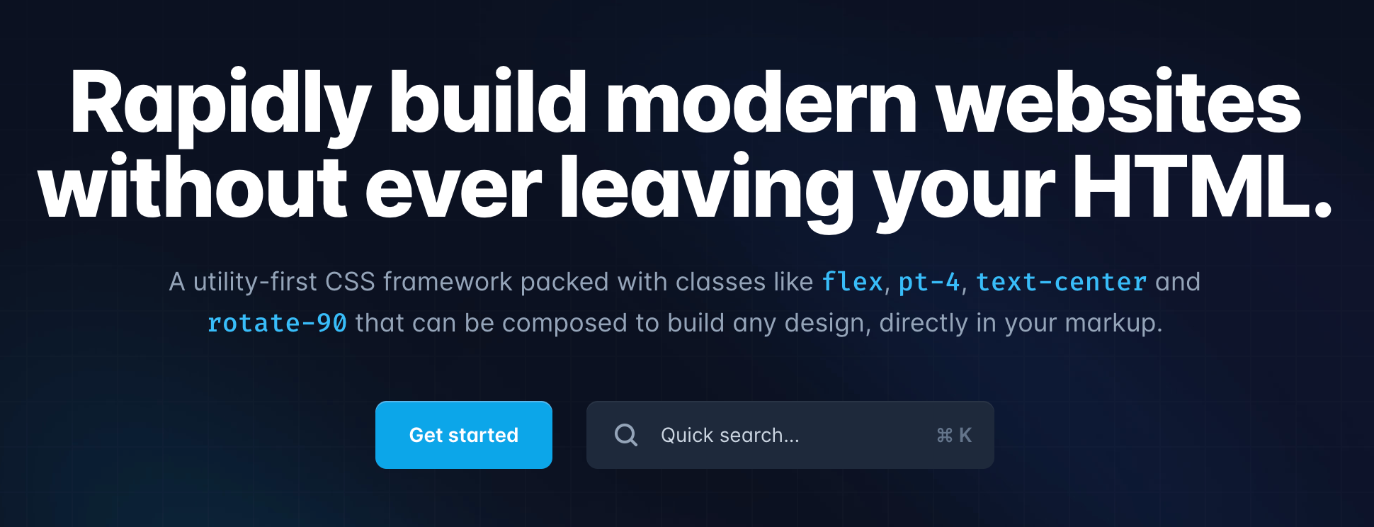 HTML 내에서 모던한 웹사이트를 빠르게 구축 해보세요 - https://tailwindcss.com/